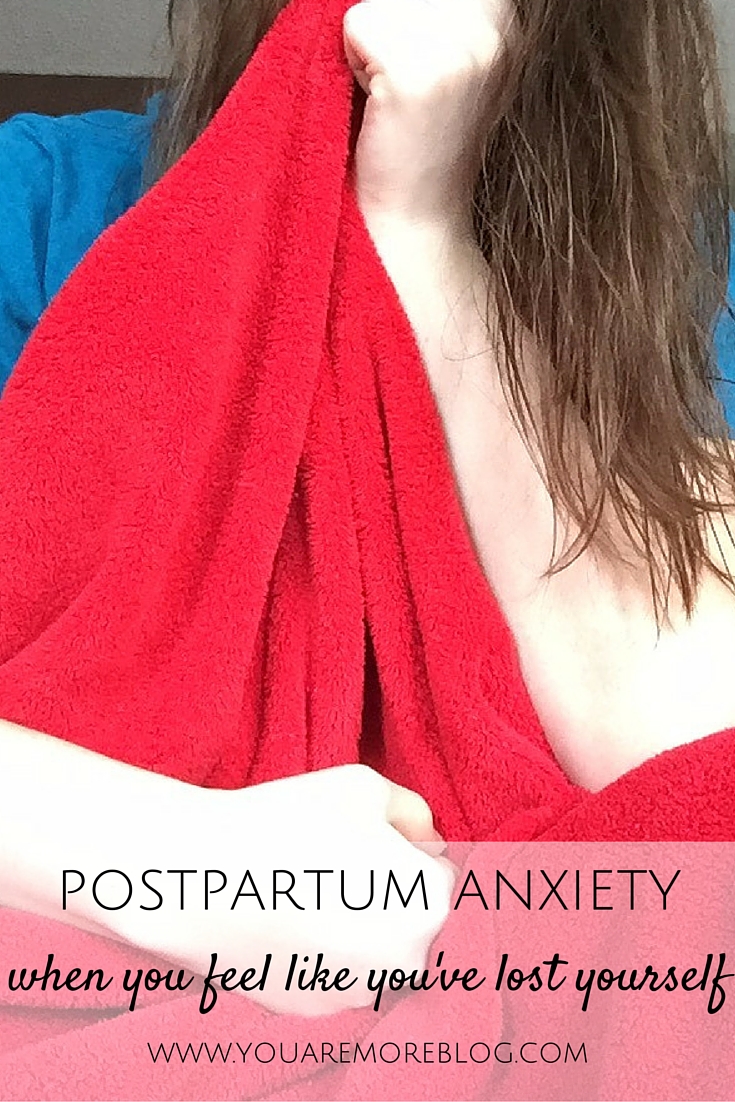postpartum-anxiety-when-youve-lost-yourself