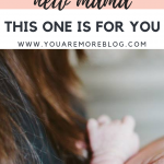 Letter to a New Mom