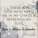 The Stillness In Disorder