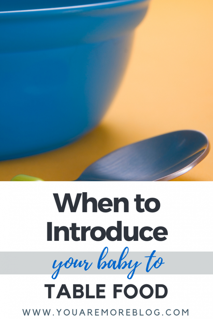 When should you introduce your baby to table foods?