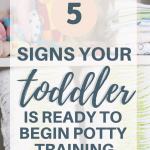 How to Know When To Start Potty Training