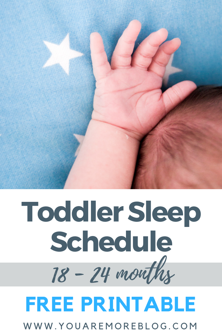 18 - 24 month toddler sleep schedule.