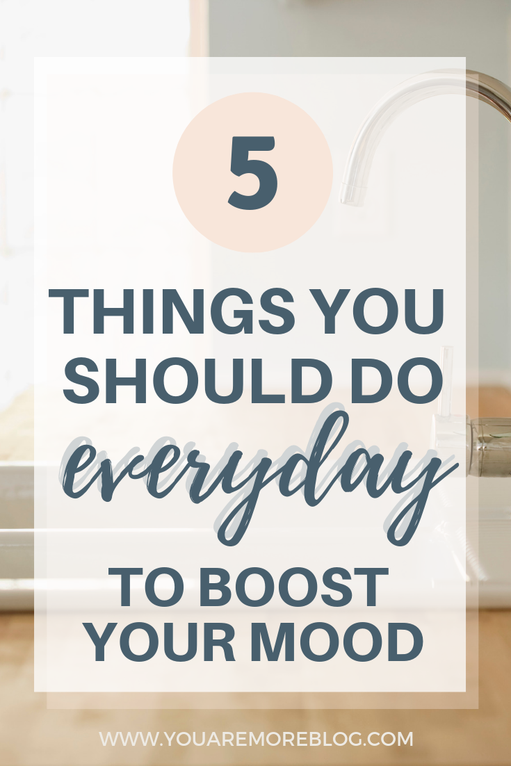 5 Things You Should Do Every Day - You Are More