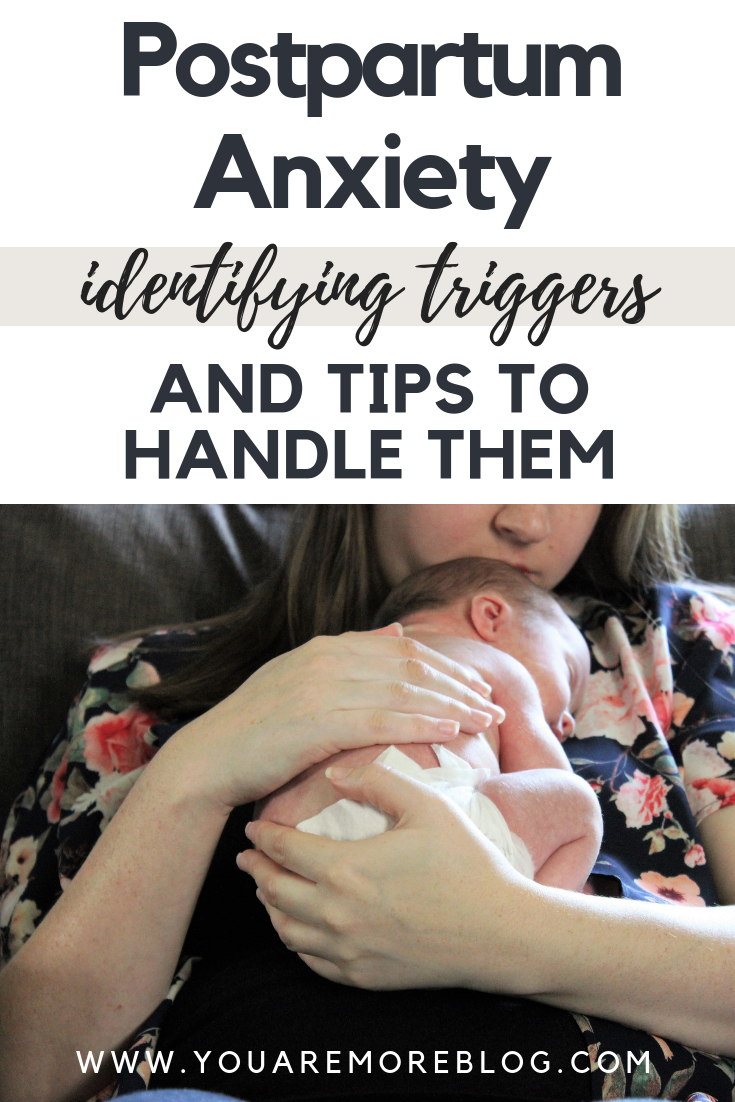 Identifying and knowing your anxiety triggers is a great way to help manage your postpartum anxiety.