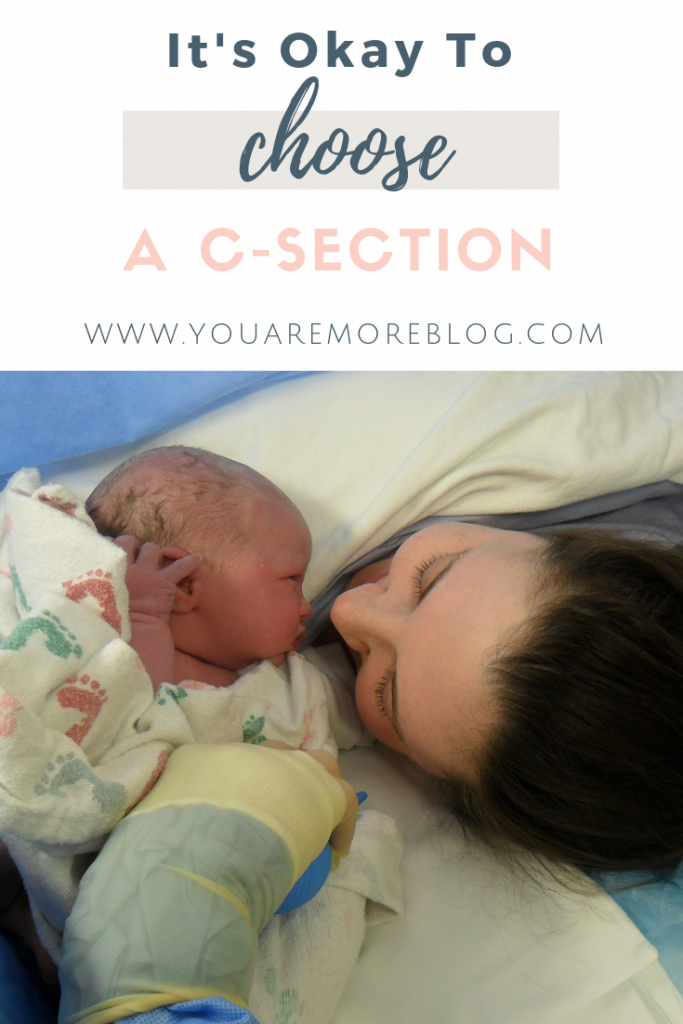 There is so much negative response to choosing a c-section. But if that's what you want to do, it's okay. It's okay to choose a repeat c-section.