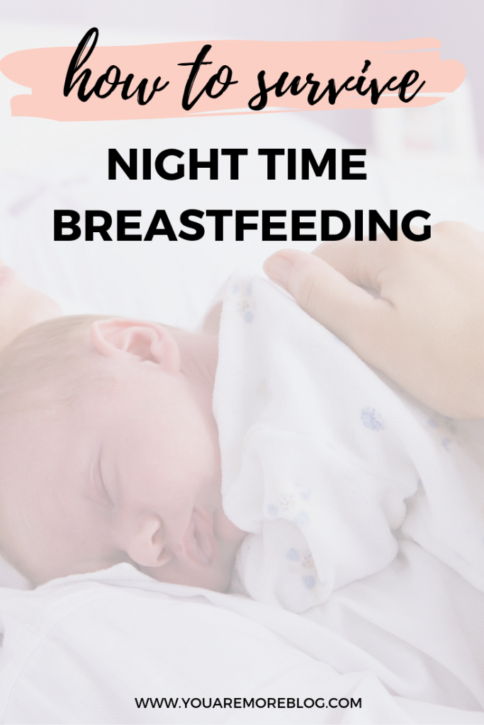 How to survive night time breastfeeding with your newborn baby.