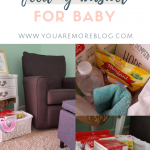 Baby’s First Year: Creating a Feeding Basket