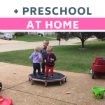 Daily Routine: Toddler(s) + Preschooler (Part 2)