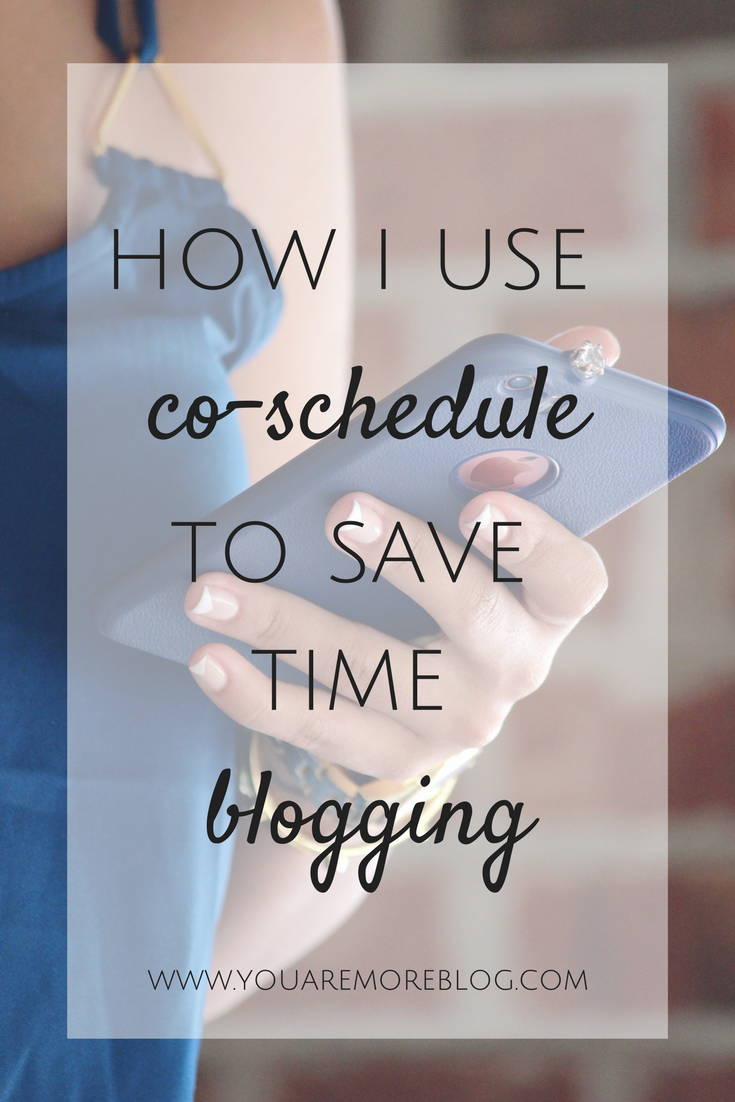 How to schedule your social media and save time blogging with co-schedule.