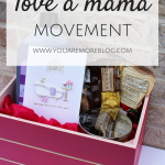 “Love a Mama” Movement