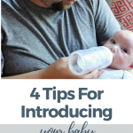 4 Tips for Introducing Your Baby to a Bottle