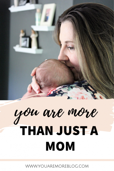 When you start to forget that what you do as a mom matters, you need to be reminded that you are making a difference. You are more than just a mom.