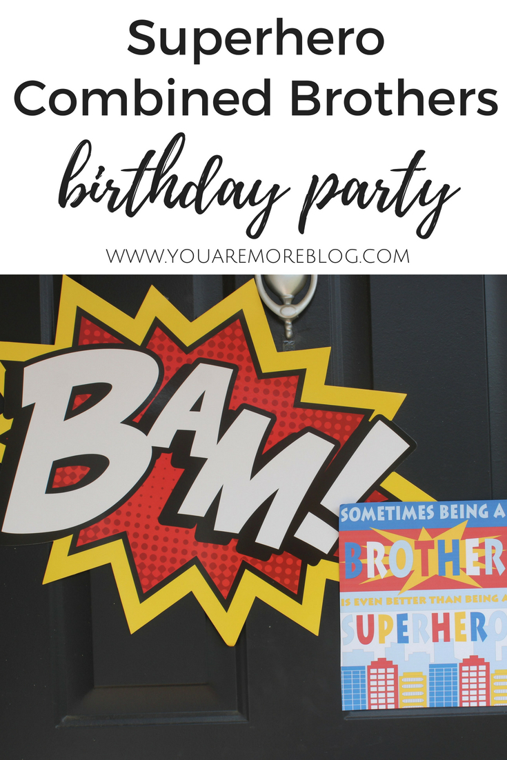Superhero birthday party is the perfect theme for a combined brothers birthday!