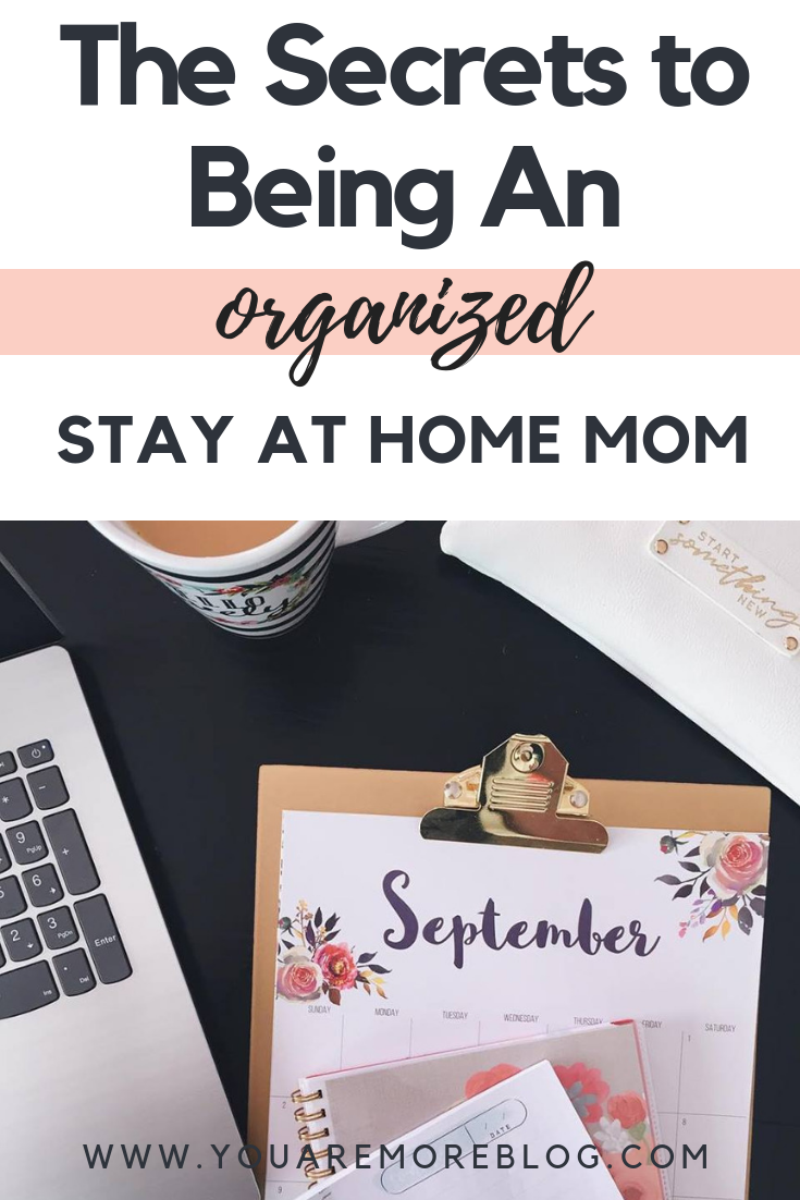 Keeping your sanity as a stay at home mom is directly related to being organized. Being an organized stay at home mom can make a difference in so many ways!