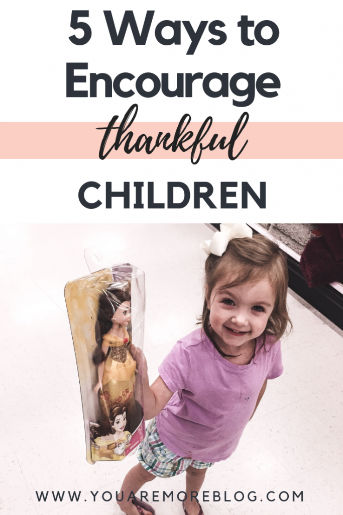 Encourage thankful children with opportunities to be thankful.