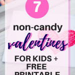 7 Non-Candy Valentine Ideas for Kids