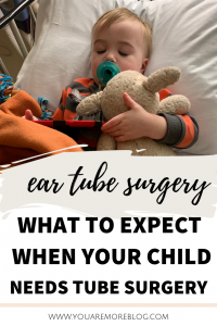 What to expect when your child has ear tubes. Read more about our experience in this post.