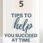 5 Things to Help You Succeed at Time Blocking