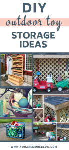 DIY Outdoor toy storage ideas for outside play this summer.