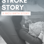 Pediatric Stroke: A NICU Story
